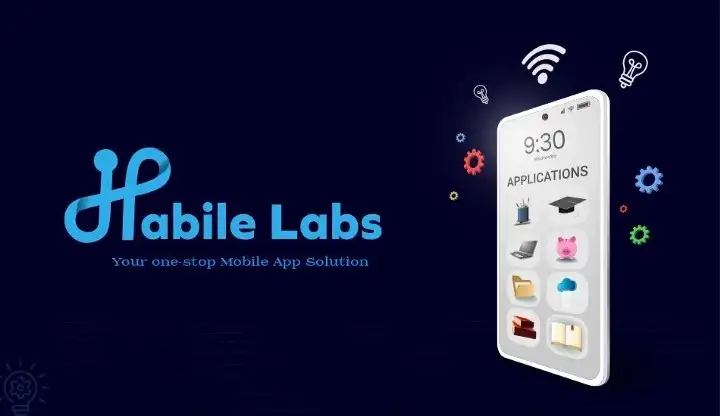 HabileLabs - Your one-stop Mobile App Solution