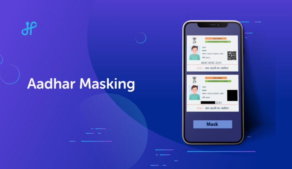 Know About Aadhar Masking