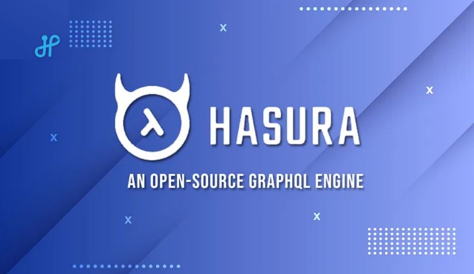 Hasura An OpenSource GraphQL Engine